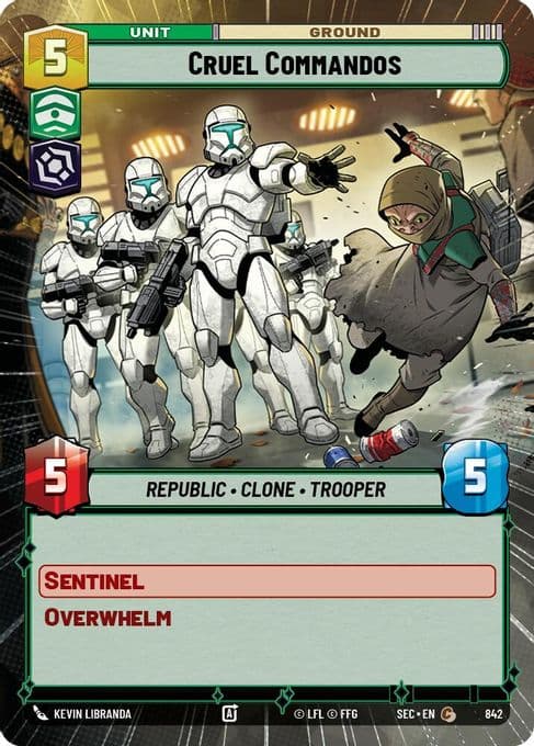 Cruel Commandos (Hyperspace Foil)