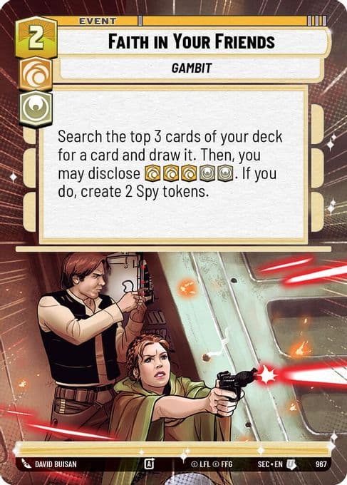 Faith in Your Friends (Hyperspace Foil)