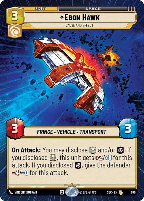 Ebon Hawk - Cause and Effect (Hyperspace Foil)