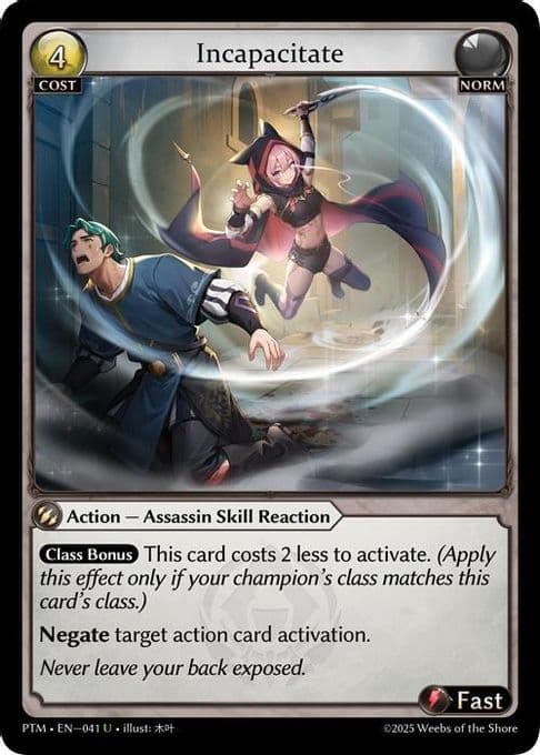 Incapacitate (Curio Foil)