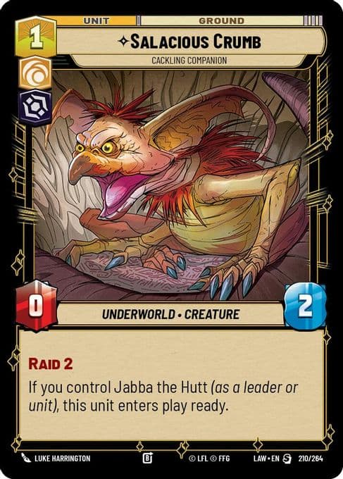 Salacious Crumb - Cackling Companion