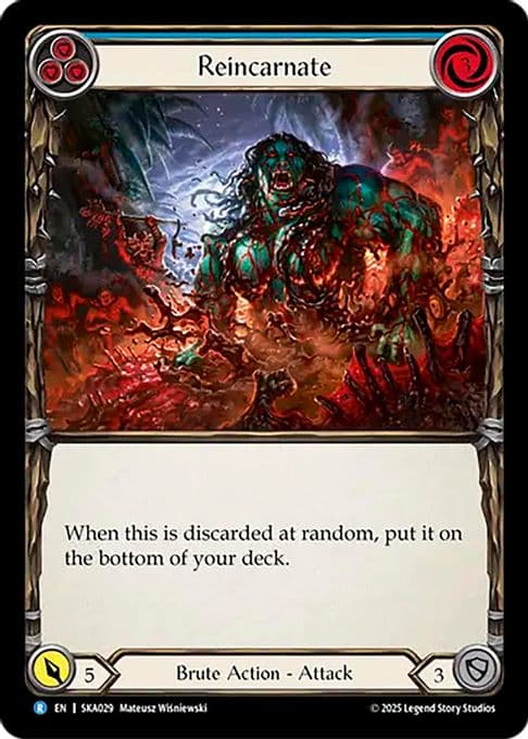 Reincarnate