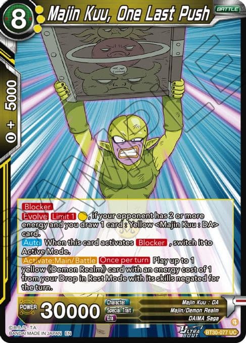 Majin Kuu, One Last Push