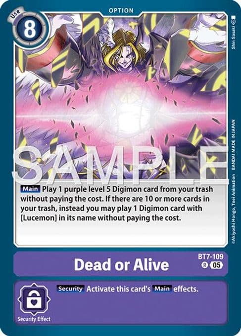 Dead or Alive (Reprint)