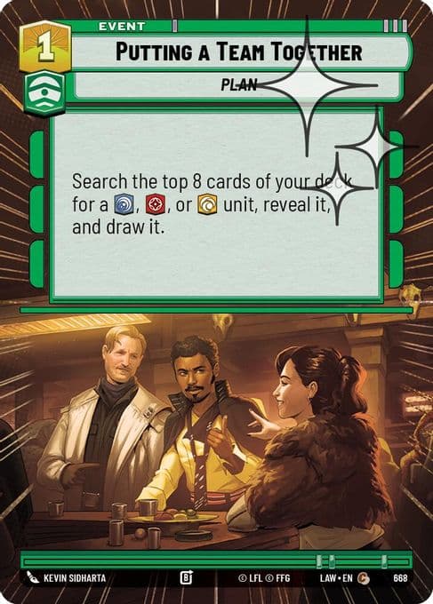 Putting a Team Together (Hyperspace Foil)