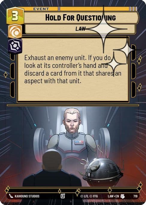 Hold for Questioning (Hyperspace Foil)