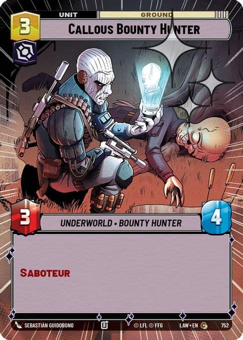Callous Bounty Hunter (Hyperspace Foil)