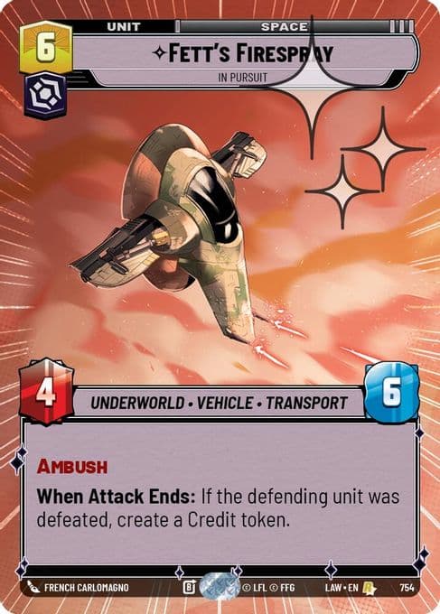 Fett's Firespray - In Pursuit (Hyperspace Foil)