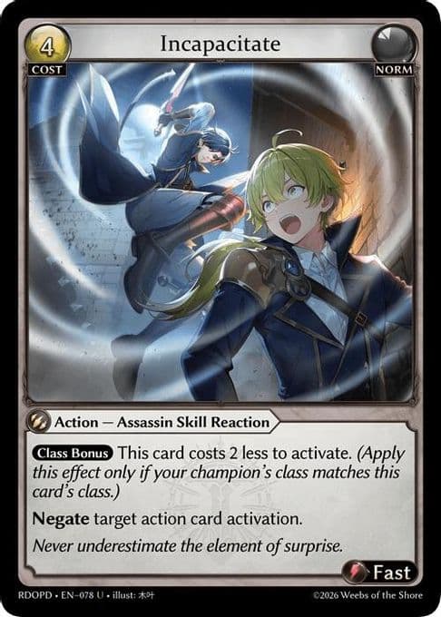 Incapacitate