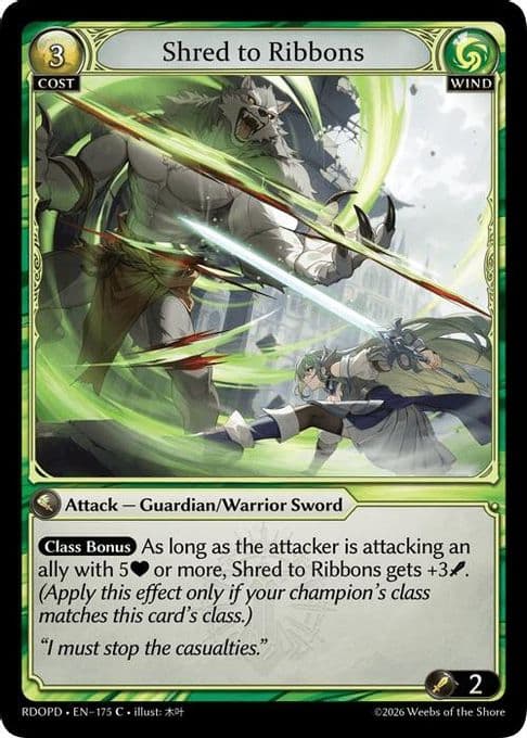 Shred to Ribbons