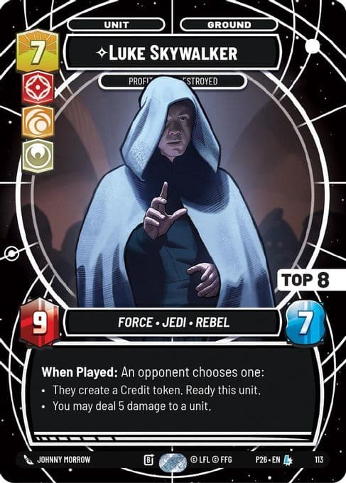 Luke Skywalker - Profit or Be Destroyed (Top 8)
