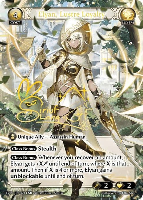 Elyan, Lustre Loyalty