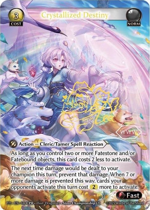 Crystallized Destiny (CPR)
