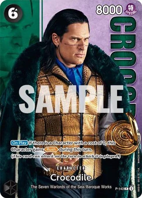 Crocodile - P-143 (Premium Card Collection -Live Action Edition Vol.2 Baroque Works-)