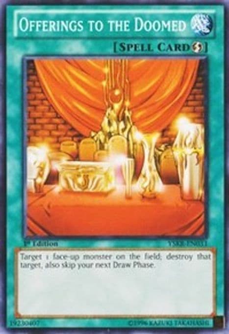Offerings to the Doomed