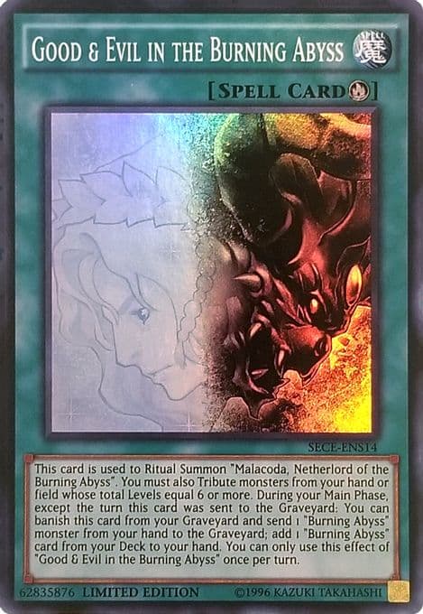 Good & Evil in the Burning Abyss (SE)