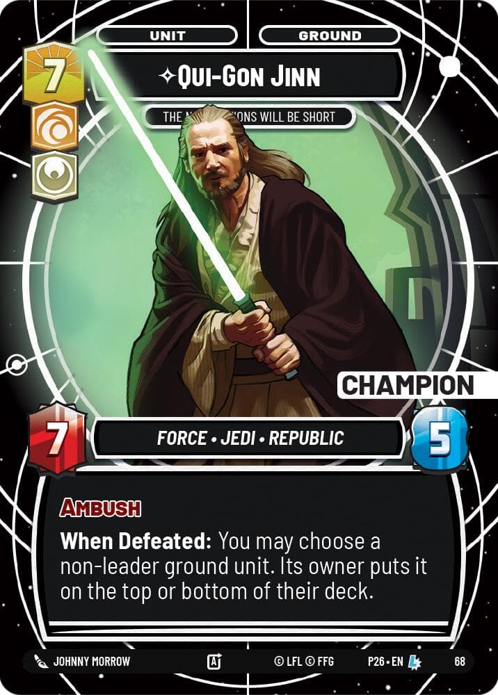 Qui-Gon Jinn - The Negotiations Will Be Short (Champion) — Sector and Regional Promos: Season 1 card