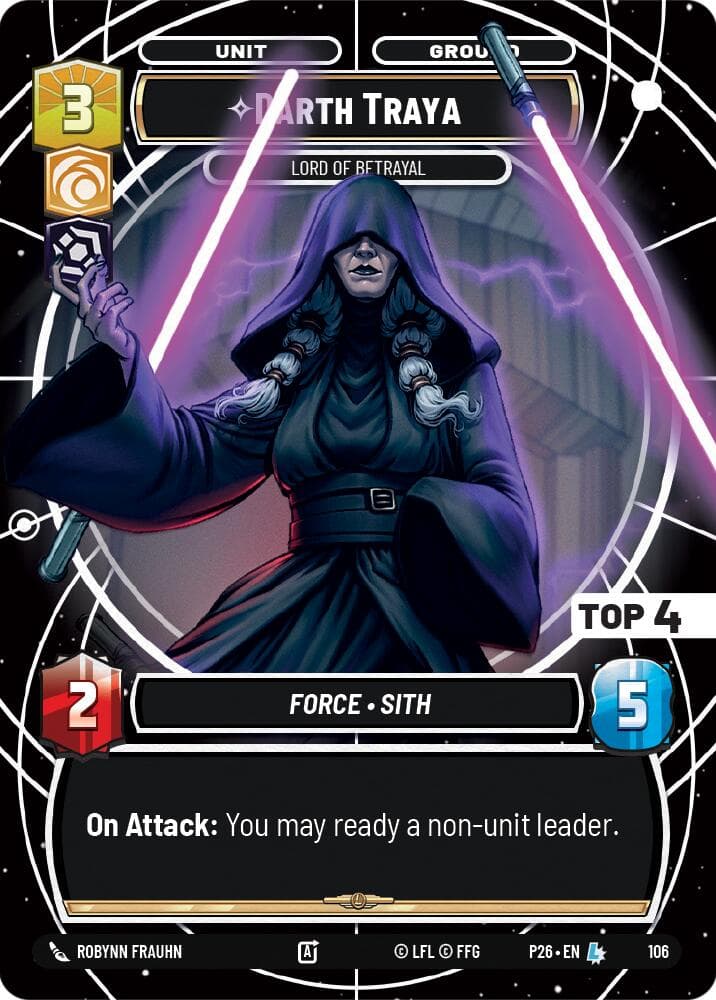 Darth Traya - Lord of Betrayal (Top 4) — Sector and Regional Promos: Season 1 card