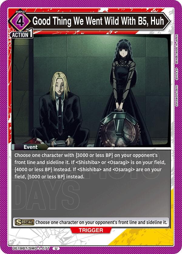 Good Thing We Went Wild With B5, Huh — UE19BT: SAKAMOTO DAYS card