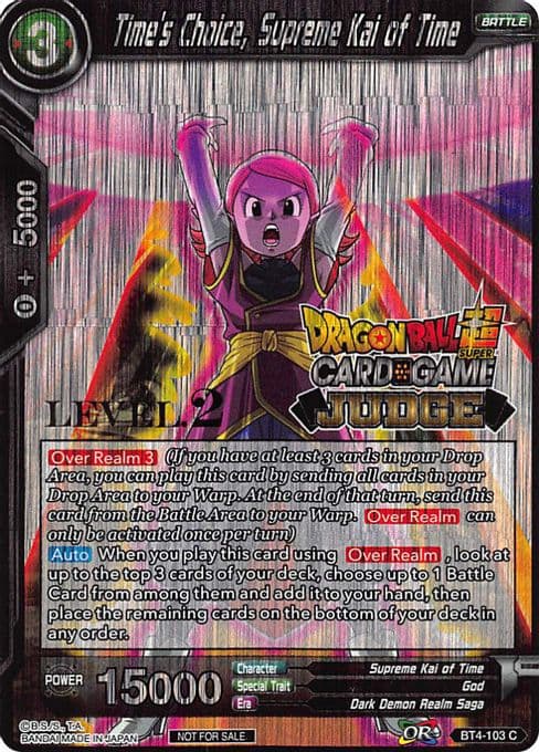 Time's Choice, Supreme Kai of Time (Level 2)