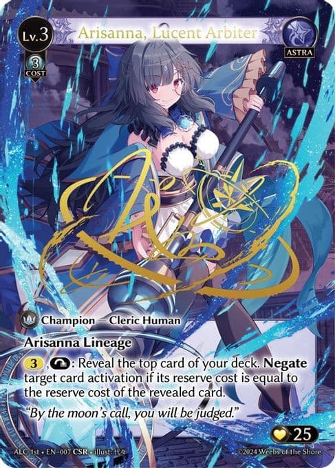 Arisanna, Lucent Arbiter (CSR) (ALC1E)