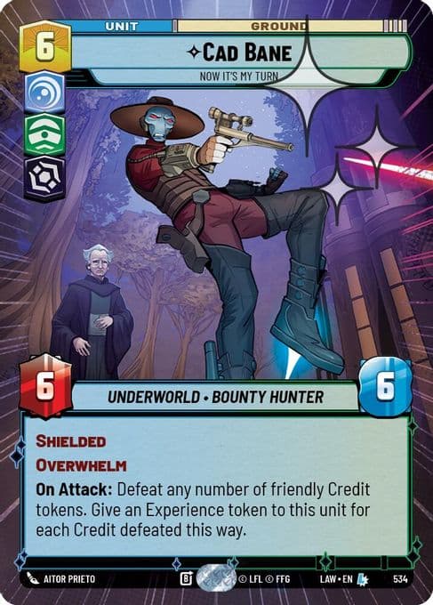 Cade Bane - Now It's My Turn (Hyperspace Foil)