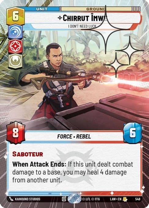 Chirrut Imwe - I Don't Need Luck (Hyperspace Foil)